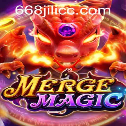 Exploring the Enchanting World of MergeMagic and the Mystique of 668JILI